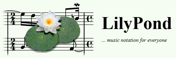 The logo for the Lilypond music engraving system, a water lily over a musical score. Beside it is the text "Lilypond... music notation for everyone".